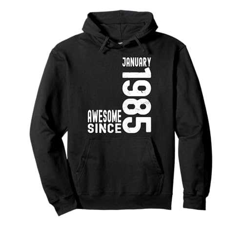 Comprar Impresionante desde enero 1985 nacido en enero 1985 cumpleaños Ideas para regalar Sudadera con Capucha Rebajas 2025 | regaloscumple.com