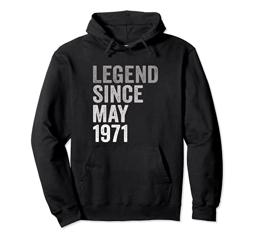 Consigue ahora Cumpleaños Leyenda Desde Mayo 1971 Año Cumpleaños Sudadera con Capucha Top Precio 2024 | regaloscumple.com
