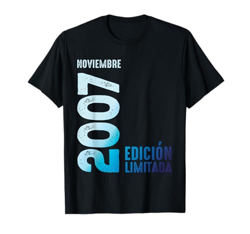 Consigue ahora Edición Limitada Noviembre De 2007 Ideas para regalar Camiseta Ofertas 2025 | regaloscumple.com