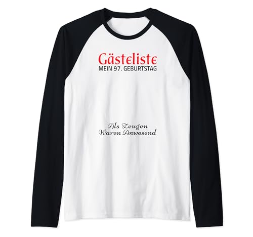 Comprar Promoción Gästeliste Mein 97. Geburtstag Libro visitas Firma Camiseta Manga Raglan Ofertas 2025 | regaloscumple.com