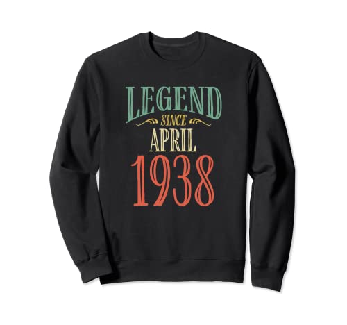 Consigue ahora Leyenda desde abril 1938 Diseño cumpleaños Ideas para regalar Sudadera Ofertas 2025 | regaloscumple.com