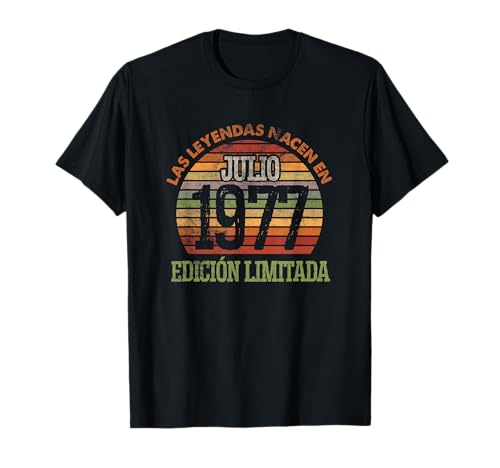 Comprar Las Leyendas nacen BlackFriday en Julio 1977 - 47 Cumpleaños Hombre Camiseta Rebajas 2025 | regaloscumple.com