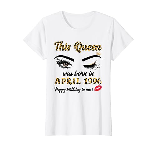 Consigue ahora Reina Leopardo Nacida En Abril 1996 Linda Niña Cumpleaños Catálogo 26 Camiseta Top Precio 2025 | regaloscumple.com