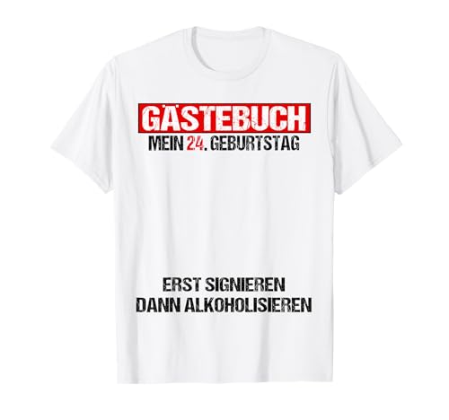 Consigue ahora Libro visitas 24 Catálogo cumpleaños hombre mujer divertido 24 cumpleaños decoración Camiseta Ofertas 2025 | regaloscumple.com