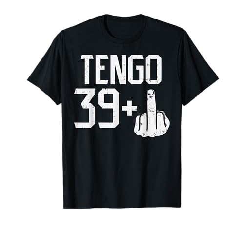 Consigue ahora 39 + Dedo Medio Fiesta Humor 40 Catálogo Anos Cumpleanos Regalo Camiseta Top Precio 2024 | regaloscumple.com