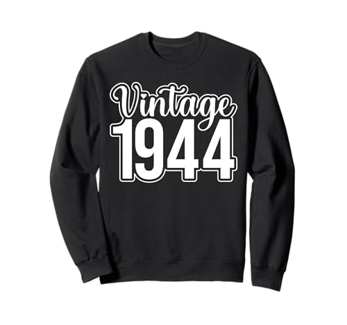 Comprar Abalorio Cumpleaños atemporal cumpleaños vintage 1944 Sudadera Rebajas 2025 | regaloscumple.com