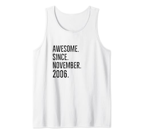 Consigue ahora Impresionante desde noviembre 2006 Ideas para regalar Edad Cumpleaños Idea Camiseta sin Mangas Top Precio 2024 | regaloscumple.com