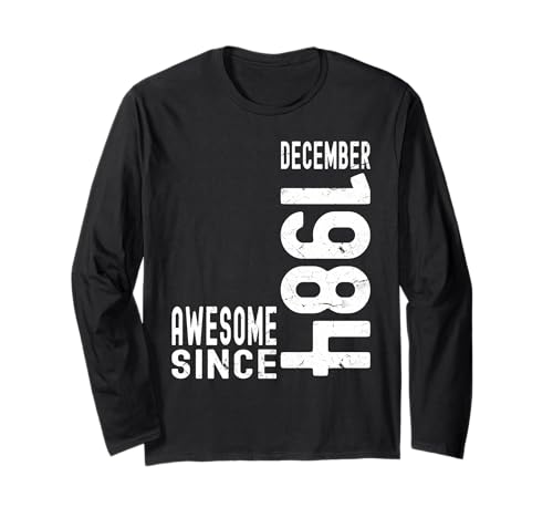 Consigue ahora Impresionante desde diciembre 1984 Cumpleaños nacido en 1984 cumpleaños diciembre Manga Larga Ofertas 2025 | regaloscumple.com