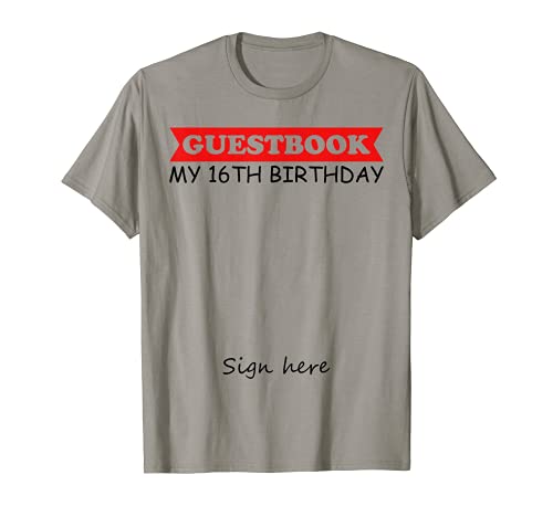 Consigue Regalos ahora Libro visitas - Mi cumpleaños 16 Camiseta Rebajas 2024 | regaloscumple.com