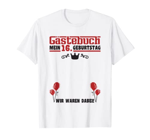 Comprar 16 años Lista invitados para niños y niñas libro Cumpleaños visitas 16 cumpleaños Camiseta Rebajas 2025 | regaloscumple.com