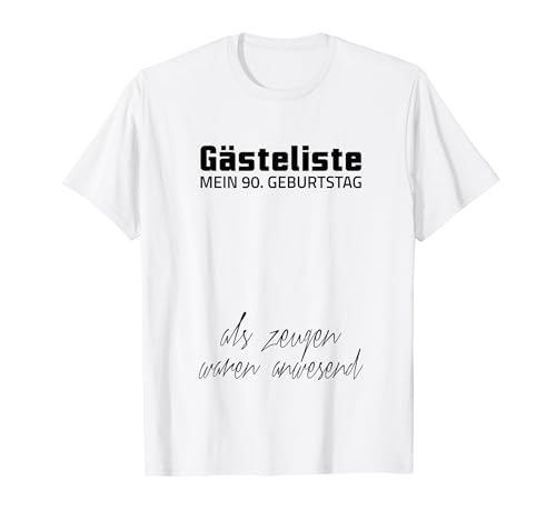 Consigue ahora Gästeliste Mein 90. Geburtstag Libro visitas Navidad Firma Camiseta Ofertas 2024 | regaloscumple.com