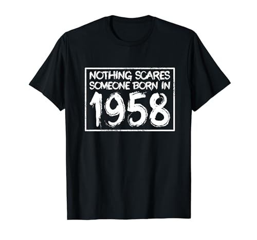 Comprar Cumpleaños 1958 Nothing Scares Me Funny Birthday BlackFriday Deco Camiseta Top Precio 2024 | regaloscumple.com