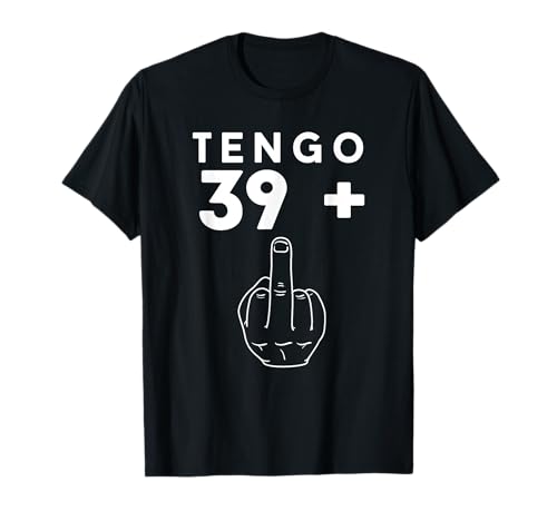 Consigue ahora Tengo 39 + 1 Humor 40 Cumpleaños 1982 40 Años Hombre Mujer Promoción Camiseta Ofertas 2025 | regaloscumple.com