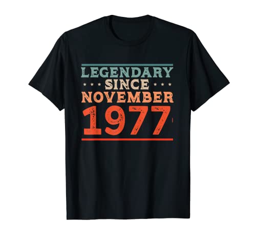 Consigue ahora Legendario desde noviembre 1977 Nacido en la Promoción fiesta cumpleaños los 70 Camiseta Rebajas 2024 | regaloscumple.com