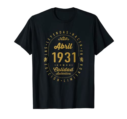 Comprar 91 años Cumpleaños Las Leyendas nacen en Abril Navidad 1931 Camiseta Ofertas 2024 | regaloscumple.com