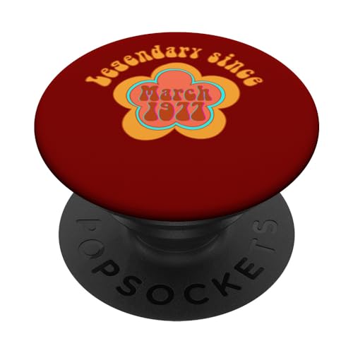 Comprar Nacido en marzo 1977 Cumpleaños Legendario desde 1977 PopSockets Promoción PopGrip Intercambiable Top Precio 2025 | regaloscumple.com