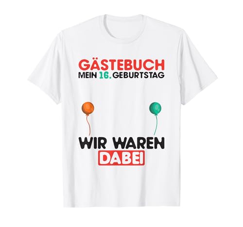 Consigue ahora 16 años Lista invitados para niños y niñas libro visitas 16 cumpleaños Camiseta Ideas para regalar Top Precio 2025 | regaloscumple.com
