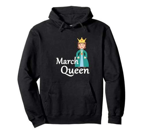 Comprar Reina nacida en marzo lindo cumpleaños apreciación Ideas para regalar Sudadera con Capucha Rebajas 2024 | regaloscumple.com