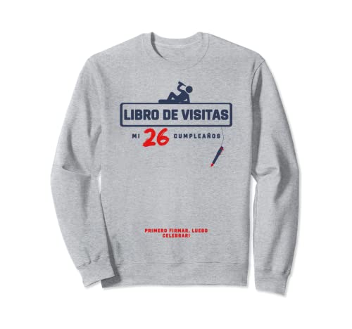 Comprar 26 años - Libro Navidad visitas fiesta 26 años - 26 cumpleaños Sudadera Rebajas 2024 | regaloscumple.com