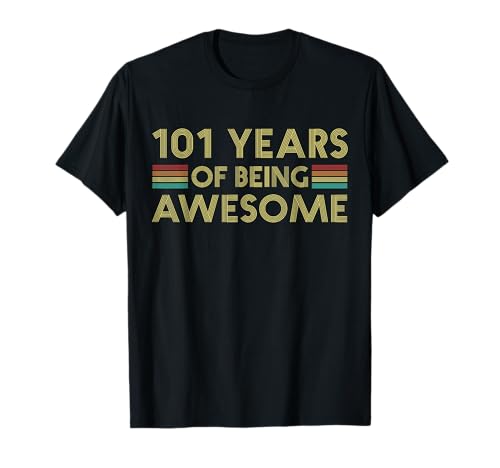Consigue ahora 101 cumpleaños divertido Regalos 101 años ser impresionante cumpleaños Camiseta Rebajas 2024 | regaloscumple.com