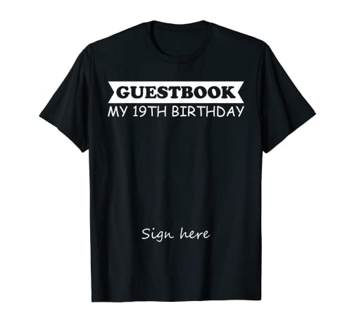 Consigue ahora Libro visitas - Mi cumpleaños número Regalos 19 Camiseta Rebajas 2025 | regaloscumple.com