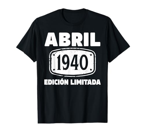 Consigue ahora Hombre 83 Años Cumpleaños 1940 Regalos Hombre 83 Abril Edición Limitada Camiseta Rebajas 2024 | regaloscumple.com