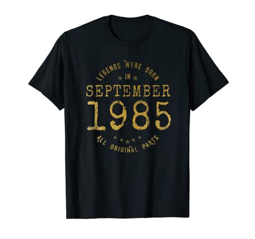 Consigue ahora Legends Were Born Promoción In September 1985 Cumpleaños Camiseta Top Precio 2024 | regaloscumple.com