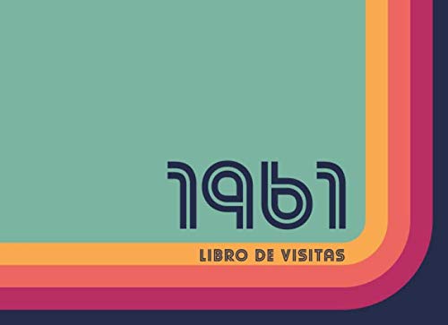 Comprar Ideas para regalar 1961 Libros Visitas: Libro visitas para fiestas cumpleaños estilo retro para que la familia y los amigos inserten saludos y mensajes | 100 páginas | Vol 2 Top Precio 2024 | regaloscumple.com