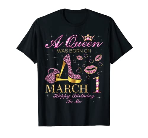 Comprar Una reina nació el 1 marzo Feliz cumpleaños para Navidad mí regalo Camiseta Top Precio 2024 | regaloscumple.com