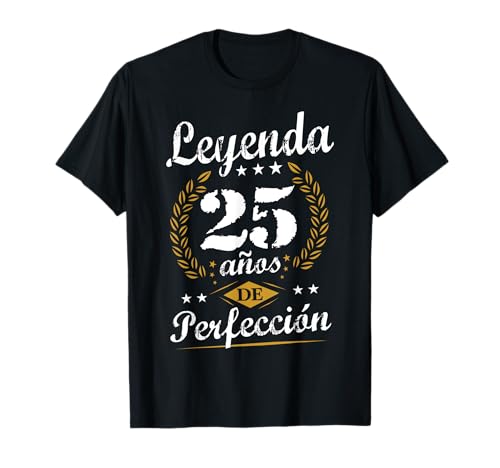 Comprar Leyenda 25 Años Cumpleaños Perfección Cumpleaños 25 Camiseta Top Precio 2024 | regaloscumple.com