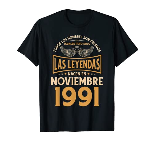 Comprar Cumpleaños Hombre Regalos Las Ideas para regalar Leyendas Noviembre 1991 Camiseta Top Precio 2025 | regaloscumple.com