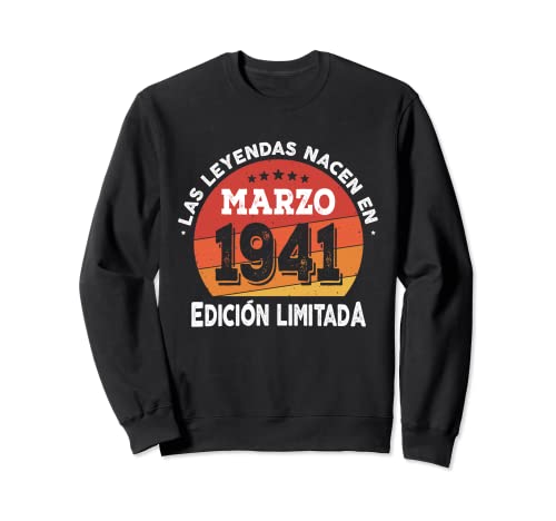 Comprar 82 años Cumpleaños Las Leyendas nacen en Marzo Ideas para regalar 1941 Sudadera Rebajas 2025 | regaloscumple.com