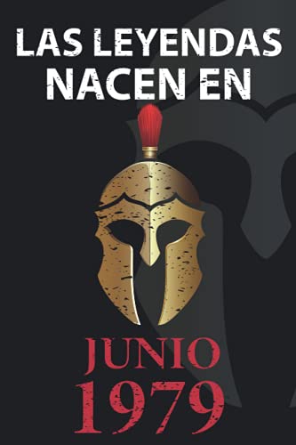 Comprar Las leyendas nacen en Junio 1979: Regalo cumpleaños perfecto para hombre y mujer 42 años I Cita positiva humor I Cuaderno diario libro ... I Idea original Promoción para el 42 cumpleaños Ofertas 2025 | regaloscumple.com