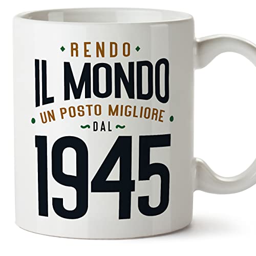 Comprar MUGFFINS Tazas 1945 Cumpleaños - En Italiano - Rendo il Mondo un Posto Migliore - 11 oz / 330 ml - Regalo original y divertido Regalos Rebajas 2023 | regaloscumple.com
