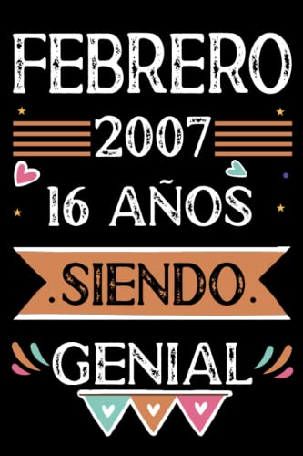 Comprar CUADERNO Catálogo Febrero 2007 16 Años Siendo Genial: Libro visitas cuaderno 110 páginas felicitaciones idea regalo regalo Para la esposa novia mujer La madre Rebajas 2025 | regaloscumple.com