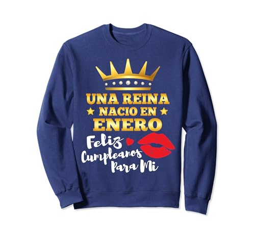 Consigue ahora Una Reina Nacio Promoción En Enero Feliz Cumpleaños Enero Aniversario Sudadera Rebajas 2024 | regaloscumple.com