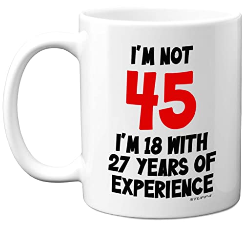 Oferta Stuff4 45 – Not I'm with Years Experience – cerámica onzas lavavajillas, divertidos mujeres hombres,