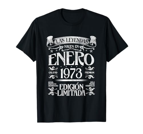 Consigue ahora Las Leyendas nacen en Enero 1973 - 51 Navidad Años Cumpleaños Camiseta Rebajas 2024 | regaloscumple.com