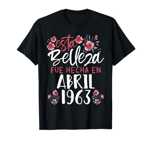 Consigue ahora Hecha En Abril 1963 Mujer Regalo 61 Cumpleaños Años Cumpleaños Camiseta Rebajas 2024 | regaloscumple.com
