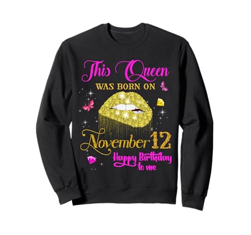 Consigue ahora Esta Reina Nació el Promoción 12 Noviembre Cumpleaños 12 Noviembre Sudadera Rebajas 2024 | regaloscumple.com