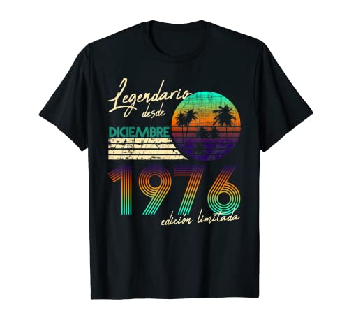 Comprar Cumpleaños Hombre Regalos Legendario Catálogo Desde Diciembre 1976 Camiseta Top Precio 2024 | regaloscumple.com