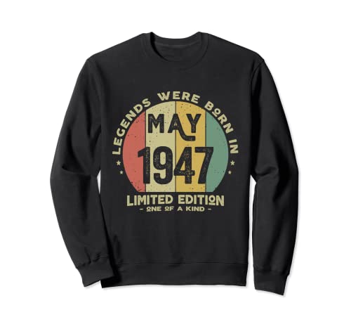 Consigue ahora Legends Were Born In May 1947 Cumpleaños Sudadera Regalos Rebajas 2024 | regaloscumple.com