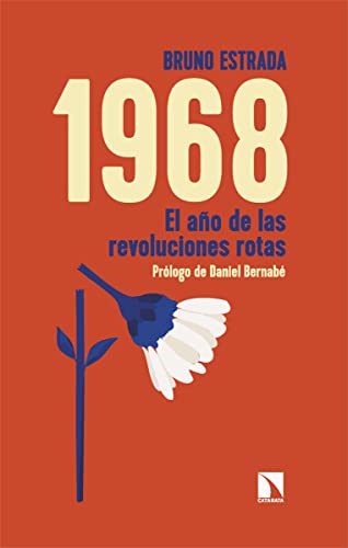 Consigue ahora 1968: El año las revoluciones rotas: Cumpleaños 907 (COLECCION MAYOR) Top Precio 2024 | regaloscumple.com