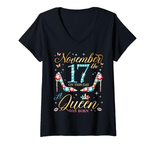 Consigue ahora Mujer El 17 noviembre nació una reina el 17 noviembre Catálogo Cumpleaños Camiseta Cuello V Ofertas 2024 | regaloscumple.com