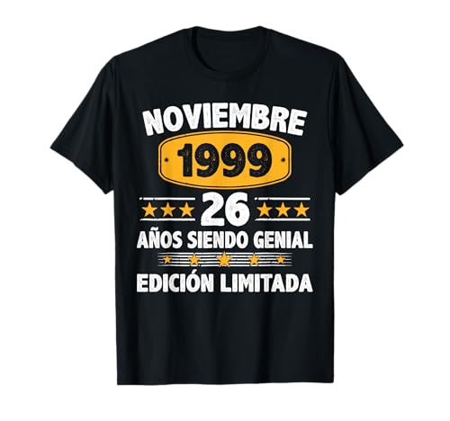 Consigue ahora Noviembre 1999 26 Años Hombre Cumpleaños Regalos Noviembre 1999 Camiseta Top Precio 2025 | regaloscumple.com