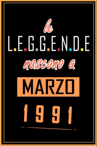 Comprar TACCUINO LE LEGGENDE NOSCONO A MARZO 1991: Regali Compleanno uomo e donna 32 Anni di Compleanno Catálogo Regalo uomo e donna 32 Anni Regalo per lui/lei Taccuino da 120 pagine Ofertas 2024 | regaloscumple.com