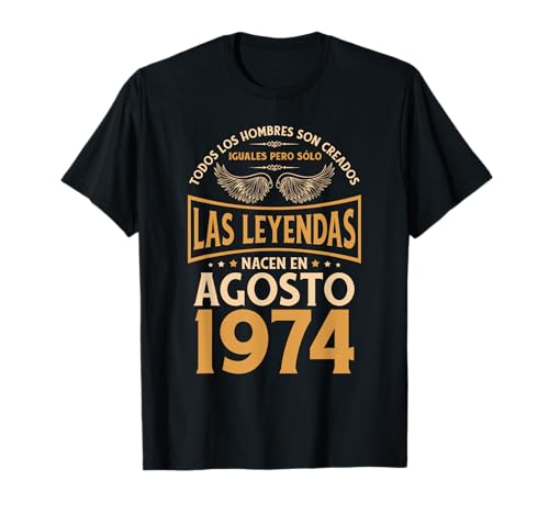 Consigue ahora Cumpleaños Hombre Regalos Las Leyendas Agosto 1974 Navidad Camiseta Rebajas 2024 | regaloscumple.com