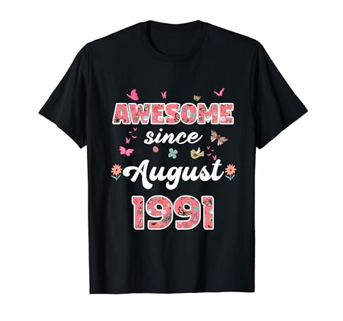 Comprar Impresionante desde agosto 1991 flores 1991 Agosto Cumpleaños Camiseta Catálogo Ofertas 2024 | regaloscumple.com