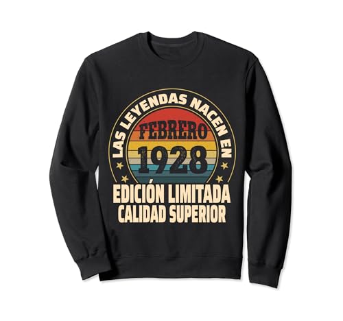 Comprar Edición Limitada Febrero 1928 - Cumpleaños Cumpleaños 96 Años Sudadera Rebajas 2024 | regaloscumple.com