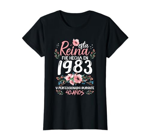 Consigue ahora 40 Años Catálogo Regalo Cumpleaños Mujer Hecha En 1983 40 Años Camiseta Rebajas 2023 | regaloscumple.com